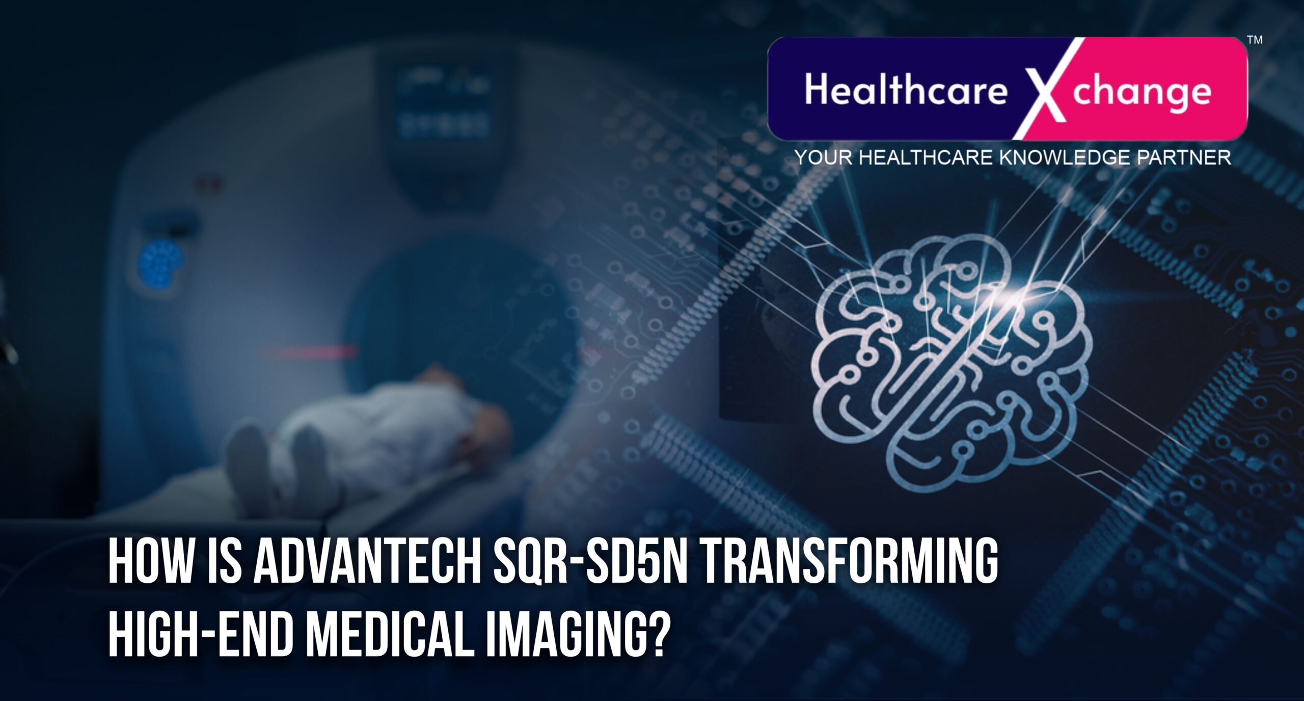 How Is Advantech SQR-SD5N Transforming High-End Medical Imaging?